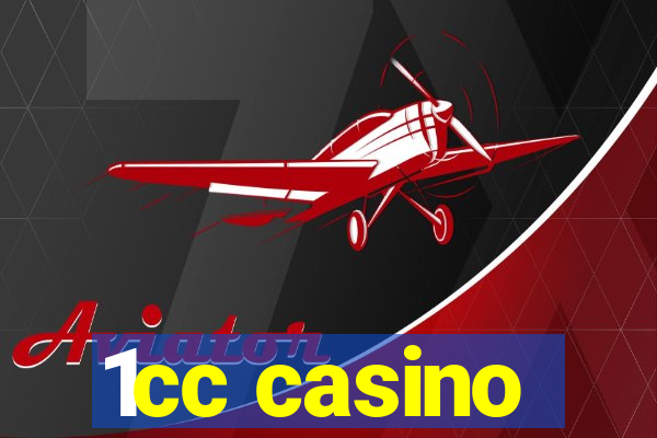 1cc casino